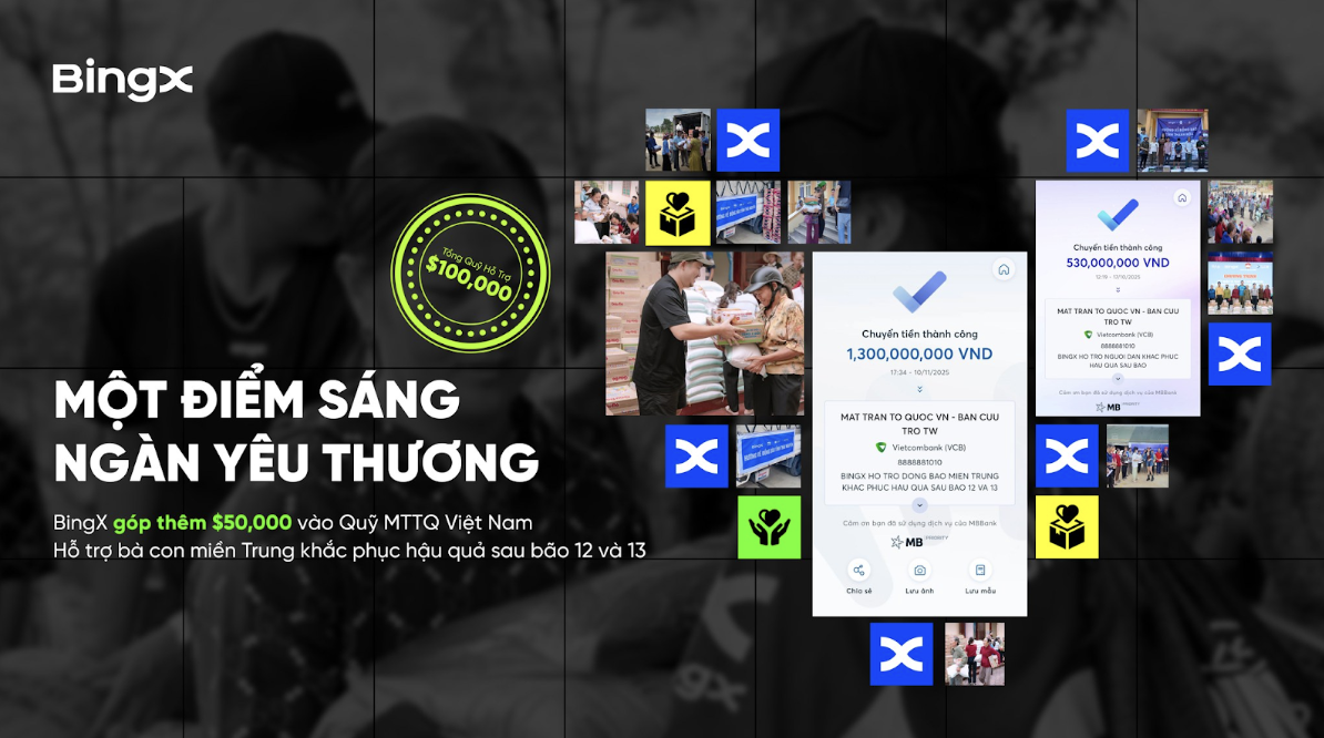 BingX Charity nâng tổng quỹ cứu trợ lên hơn 5 tỷ đồng, tiếp tục hỗ trợ Khánh Hòa – Phú Yên – Đắk Lắk vượt qua mưa lũ 10 4
